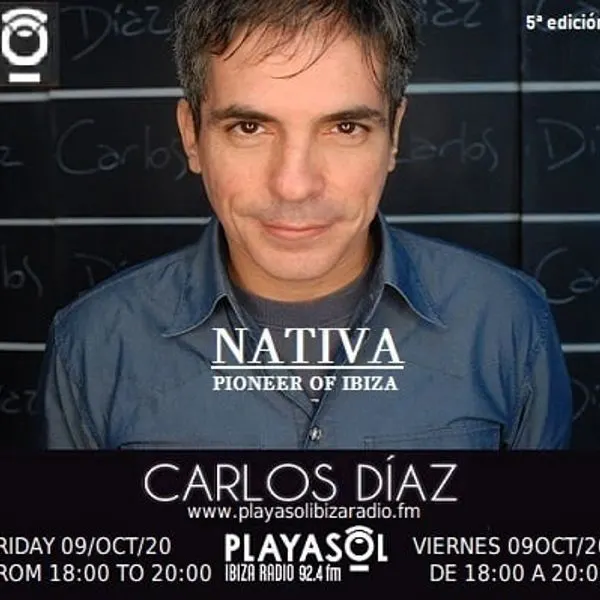 CARLOS DÍAZ — NATIVA — PLAYASOL IBIZA RADIO